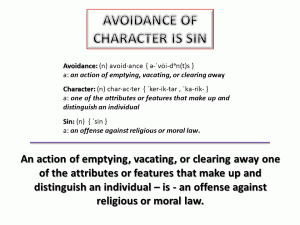Prevence Character Avoidance of Character is a Sin | Eric D. Miller